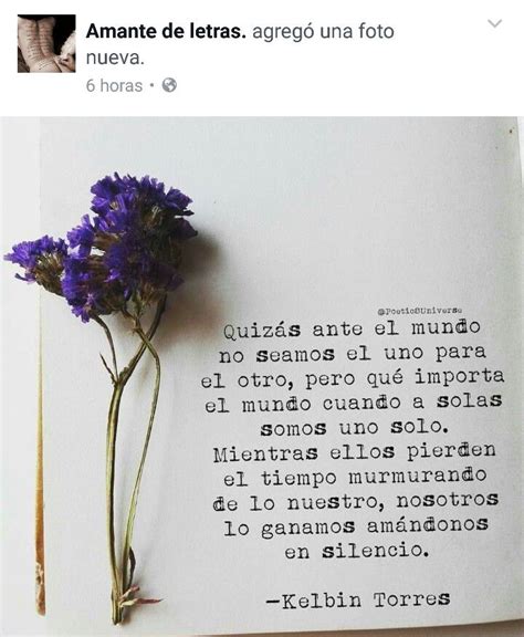 Amor En Silencio Spanish Quotes Love Love Quotes Quotes En Espanol