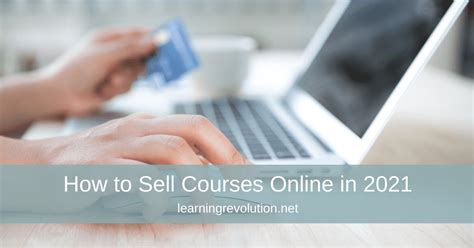 How to Sell Courses Online in 2021 | Learning Revolution