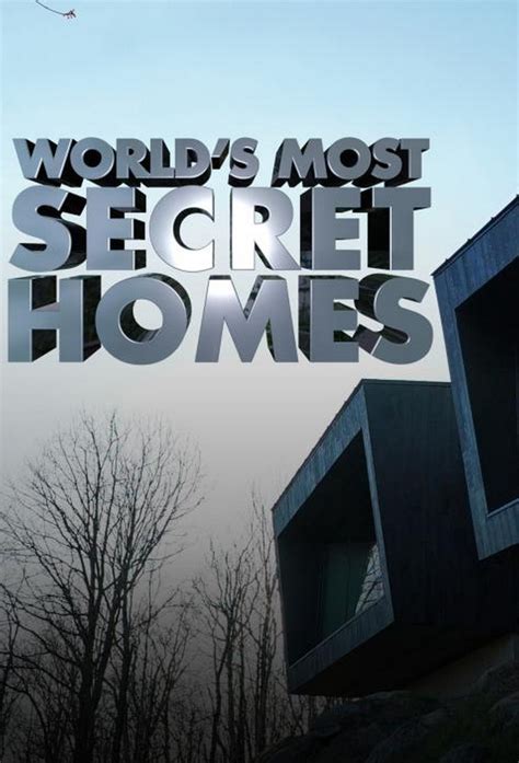 Worlds Most Secret Homes 2019
