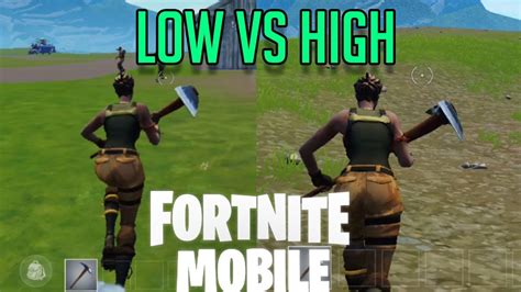 Fortnite Mobile Low Vs High Graphics Youtube
