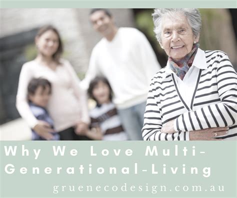 Why We Love Multi Generational Living GrÜn Eco Design