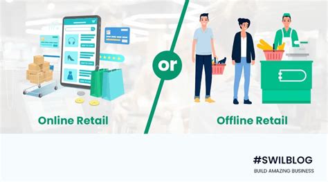 online vs offline retail which one is better for retail business