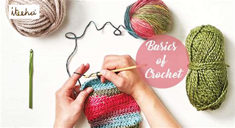 Basics Of Crochet