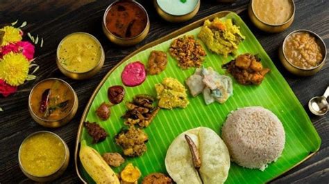 Onam 2021 Dishes From The Grand Onam Sadhya Feast You Should