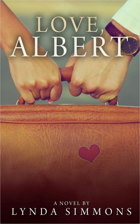 Lisa Haseltons Reviews And Interviews Book Blurb And Excerpt For Romantic Comedy Love Albert