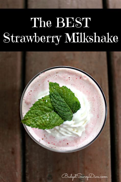 The Best Strawberry Milkshake Recipe Budget Savvy Diva