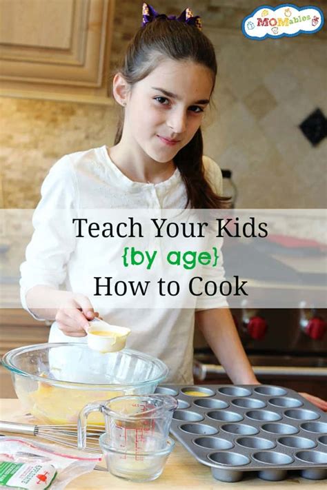 Here's how to do it. Teach Your Kid How to Cook by Age