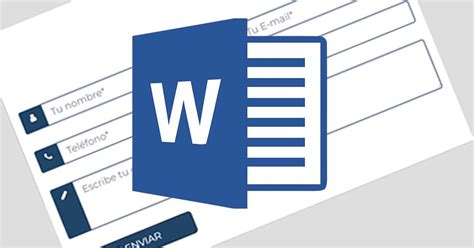 Microsoft Word Cómo Crear Un Formulario Personalizado En Word