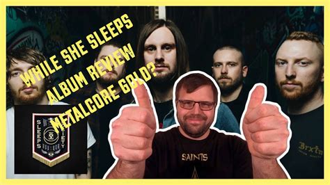 While She Sleeps Album Review Sleeps Society Youtube