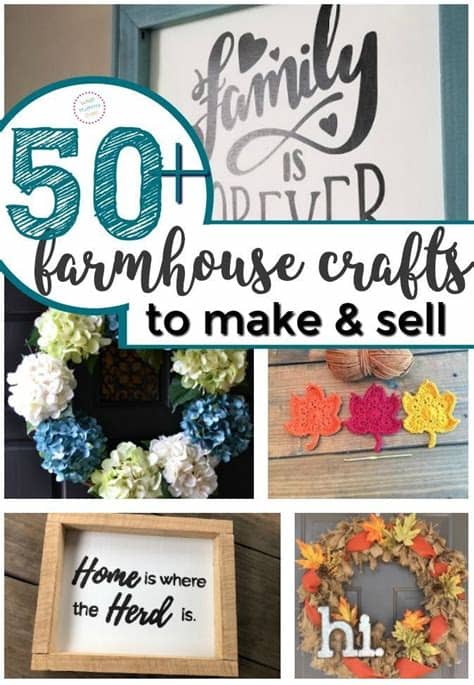 50+ Farmhouse Crafts (That You Can Sell at Flea Markets ...