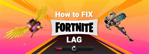 Quick Guide On How To Fix Fortnite Lag In 2023 Cybernews