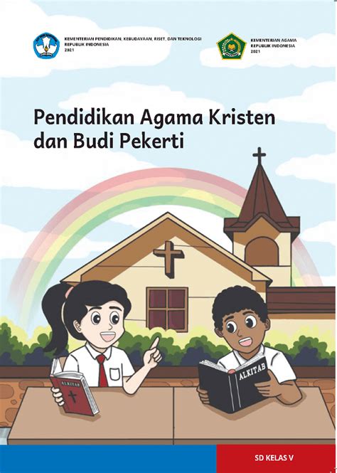 Pendidikan Agama Kristen Dan Budi Pekerti Untuk Sd Kelas V Buku