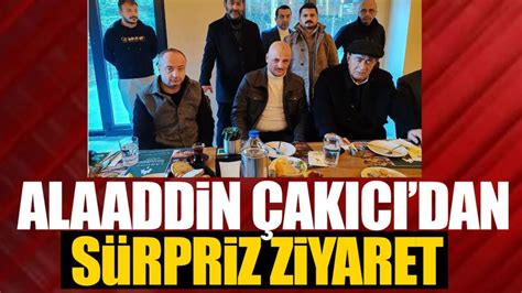 Alaaddin Ak C Dan S Rpriz Ziyaret D Zce Parantez Gazetesi