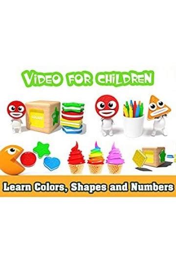 Watch Learn Colors Shapes And Numbers Video For Children Streaming
