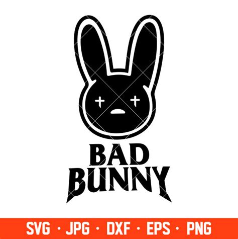 Bad Bunny Svg Yo Perreo Sola Svg Bad Bunny Logo Svg El Conejo Malo
