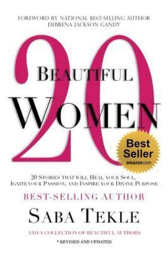 20 Beautiful Women 20 Stories That Will Heal Your Soul Ignite Your