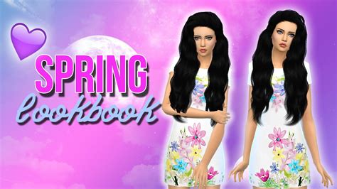 The Sims 4 Spring Lookbook Collab With Xsimsugar Youtube