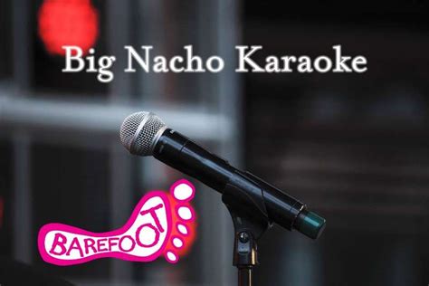 Big Nacho Karaoke Vacation Okoboji