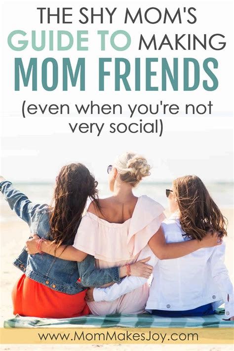 The Shy Moms Guide To Making Mom Friends Mom Makes Joy