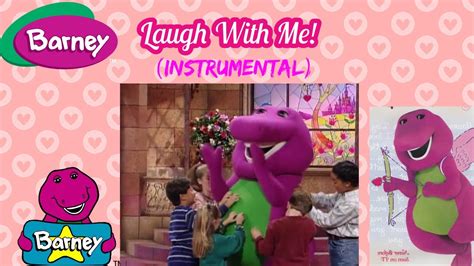 Barney Laugh With Me Be My Valentine Instrumental Youtube