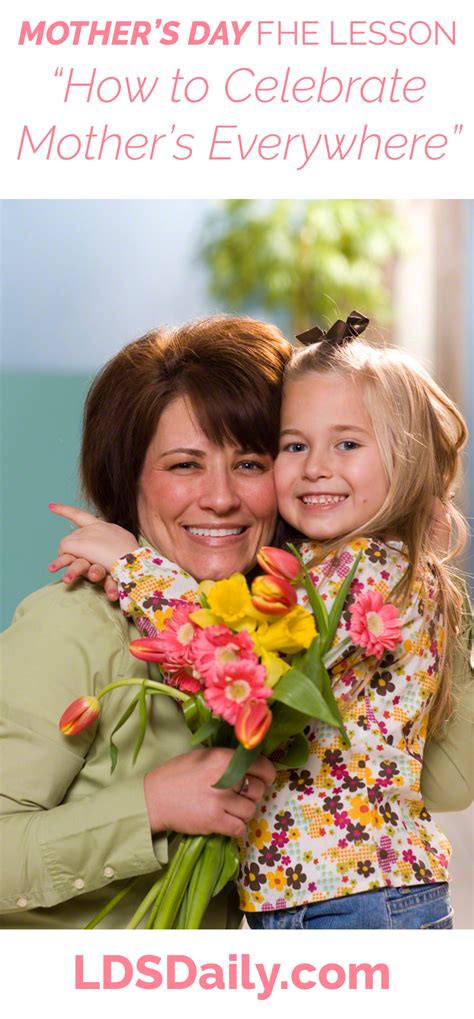 This Mothers Day Fhe Lesson Helps Participants Discover What They Appreciate About Their Mother