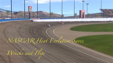 If you want it that nascar heat evolution. NASCAR Heat Evolution Saves Wrecks and Flips - YouTube