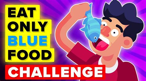 I Ate Only Blue Foods For 72 Hours And This Happened Funny