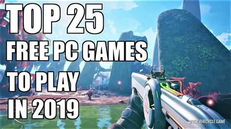Top 25 Free Games For Pc You Can Play In 2019 Steam