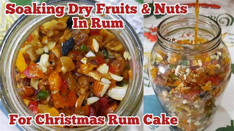 How To Soak Dry Fruits And Nuts In Rum For Traditional Christmas Rum Cake