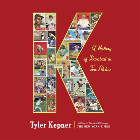 K A History Of Baseball In Ten Pitches By Tyler Kepner Penguin Random House Audio