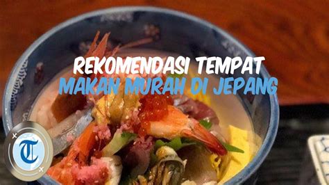 Temukan tempat wisata populer di makassar, sulawesi selatan. Rekomendasi Tempat Makan Murah Saat Liburan Ke Jepang ...