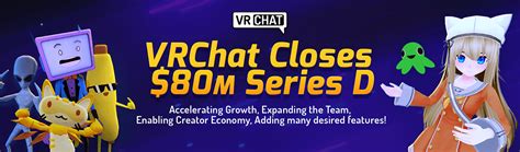 Vrchat Partners With Anthos Capital To Close 80m Series D By Tupper