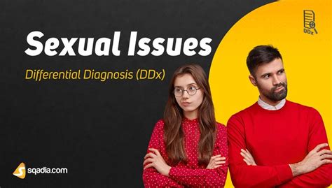 sexual issues differential diagnosis ddx