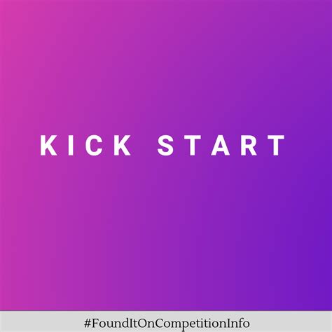 Kick Start Competition Info
