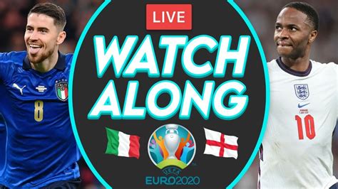 Italy Vs England Live Stream Watchalong Euro 2020 Final Youtube