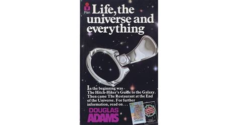 Life The Universe And Everything By Douglas Adams