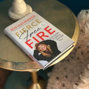Jen hatmaker book club membership (join by july. Fierce, Free, and Full of Fire: The Guide to Being ...