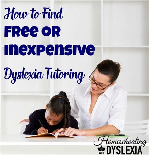 How To Find Free Or Inexpensive Dyslexia Tutoring Homeschooling With