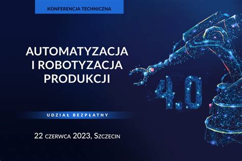 Optymalizacja Produkcji Dzi Ki Wprowadzeniu Automatyzacji I Robotyzacji