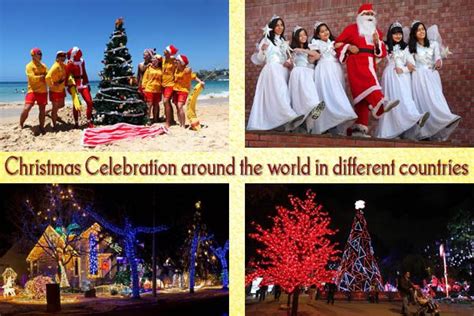 Christmas Celebration Around The World In Different Countries Unusual