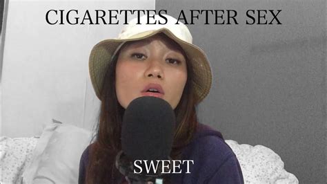 Sweet Cover By Cigarettes After Youtube