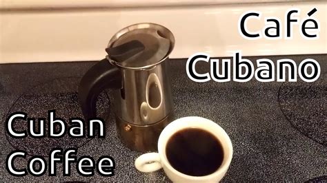 Check spelling or type a new query. Cafe Cubano / Cuban Coffee - YouTube