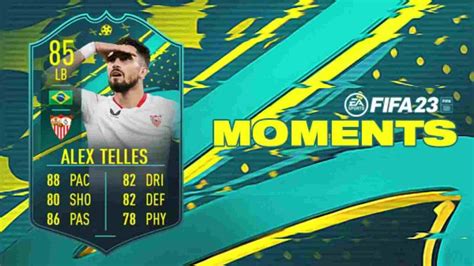 Fifa 23 How To Complete The Alex Telles Player Moments Sbc