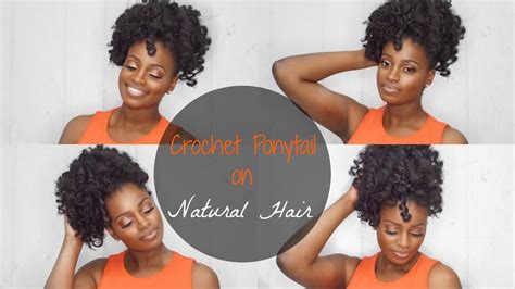 Crochet Ponytail On Natural Hair Quick Easy Affordable Woc Youtube