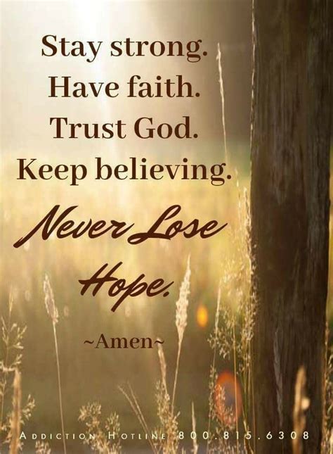 Keep Having Faith In Jesus Christ Christian Quotes Prayer Faith