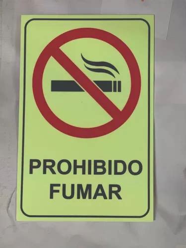 Señaletica Fotoluminicente Prohibido Fumar 40x30 Cms En Venta En León