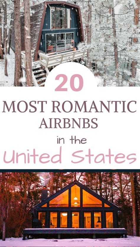Top 20 Most Romantic Airbnbs In The United States Romantic Airbnb Rentals In The United States