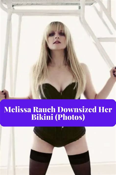 Melissa Rauch Downsized Her Bikini Photos Bikini Photos Bikinis