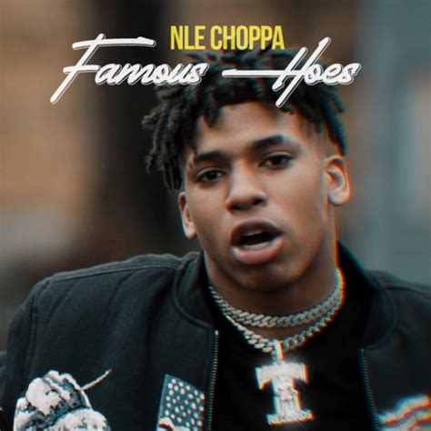 Nle Choppa Famous Hoes Album Cover Poster Lost Posters