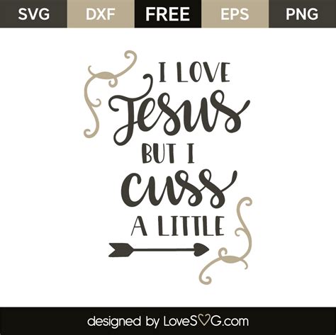 Each shirt is printed when ordered, and shipped from northern california. I love jesus but I cuss a little | Lovesvg.com